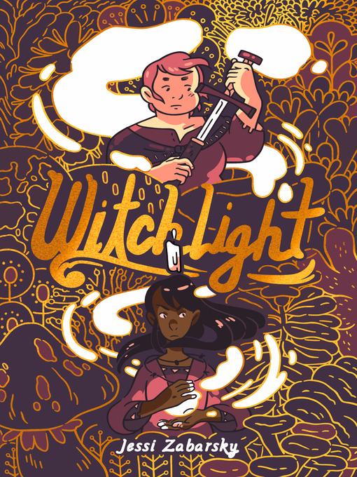Title details for Witchlight by Jessi Zabarsky - Wait list